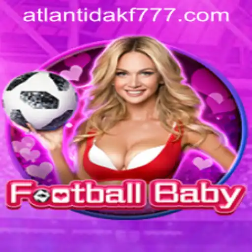 Explorando FootballBaby: Um Mergulho no Mundo do Jogo e ATLANTIDAKF.COM